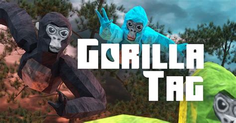 gorilla games|Gorilla Tag on Steam.
